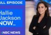 Hallie Jackson NOW - Aug. 5 | NBC News NOW