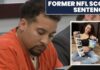 Former Titans Scout Gets Two Consecutive Life Sentences Former NFL scout sentenced to life for poisoning death of pregnant girlfriend